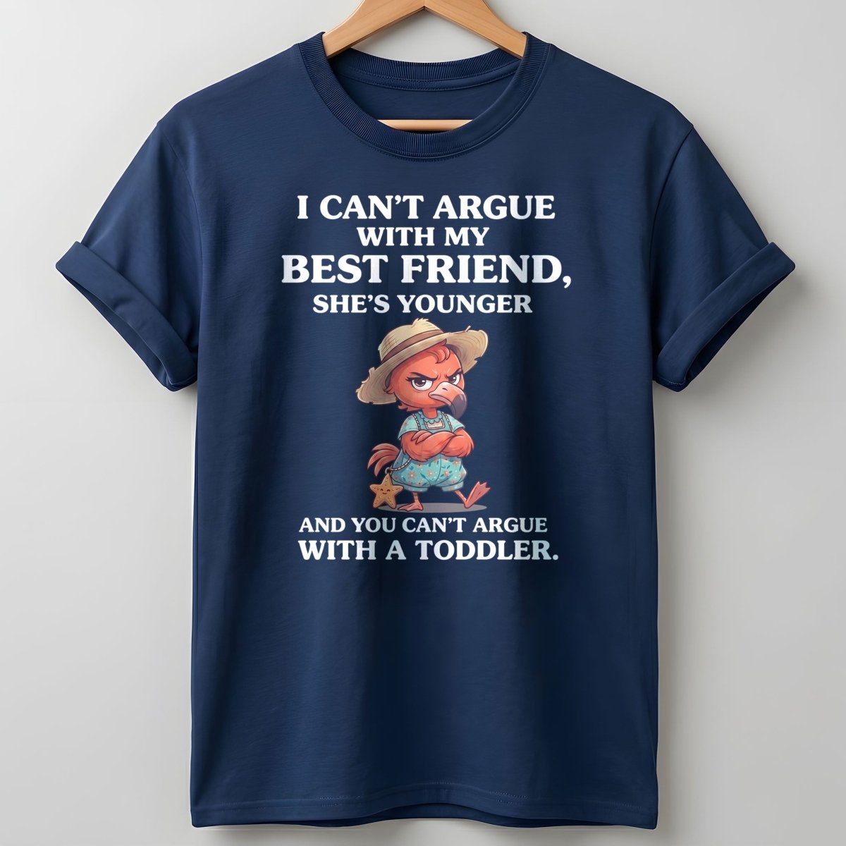 I Can't Argue With My Best Friend She's Younger Toddler Flamingo Shirt - FlamingoAholic