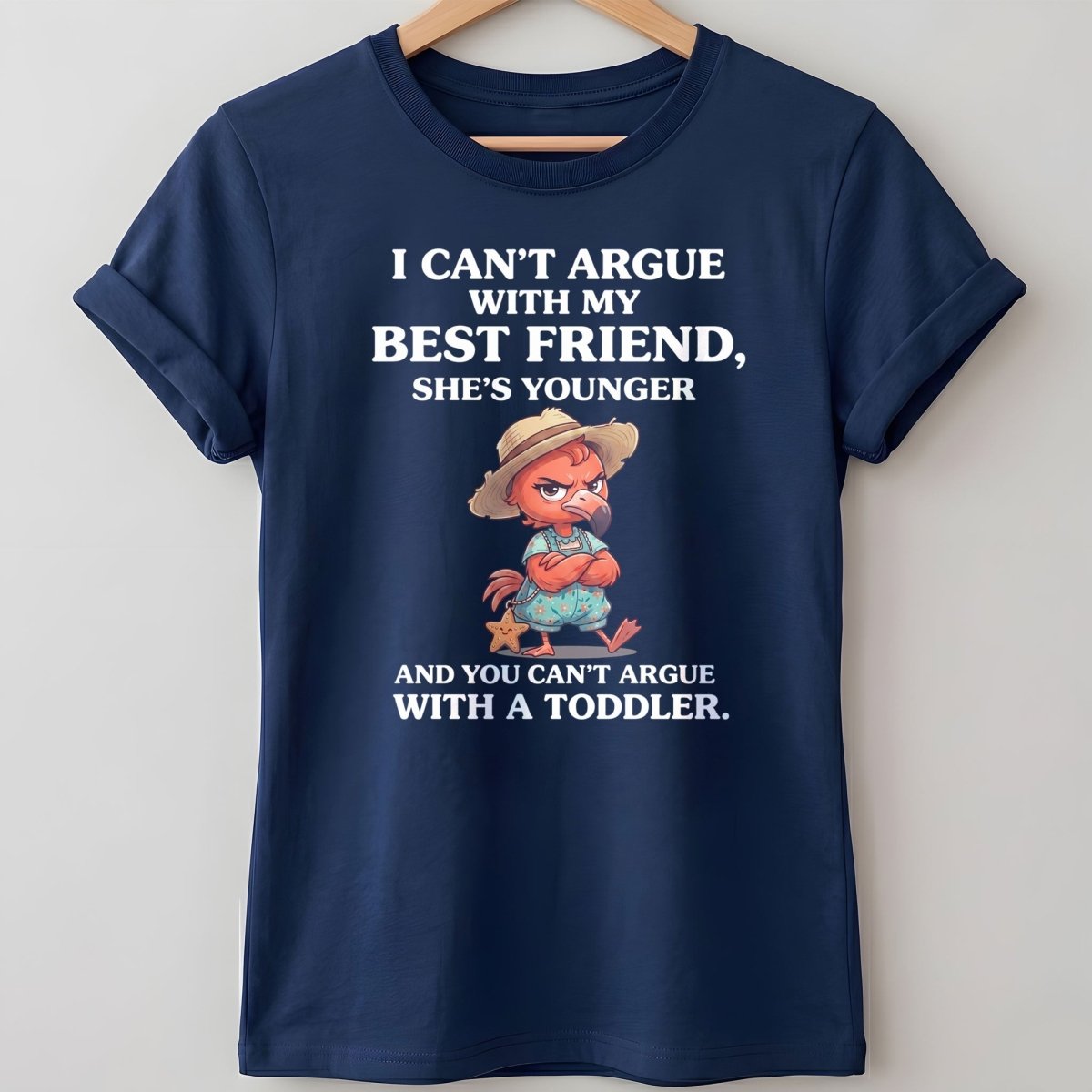 I Can't Argue With My Best Friend She's Younger Toddler Flamingo Shirt - FlamingoAholic
