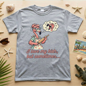 "I Love My Kids But Sometimes" Stressed Flamingo Mom T-Shirt - Funny Sarcastic Motherhood Gift - FlamingoAholic