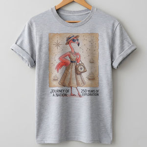 Journey of a Nation 250 Years of Exploration Flamingo Shirt - FlamingoAholic