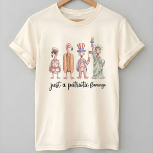 Just A Patriotic Flamingo Funny 4th of July Shirt - FlamingoAholic