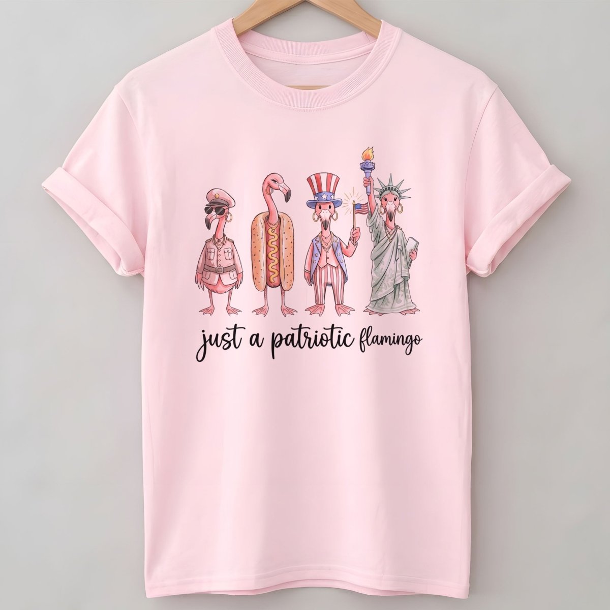 Just A Patriotic Flamingo Funny 4th of July Shirt - FlamingoAholic