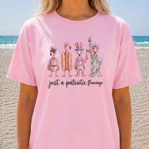 Just A Patriotic Flamingo Funny 4th of July Shirt - FlamingoAholic