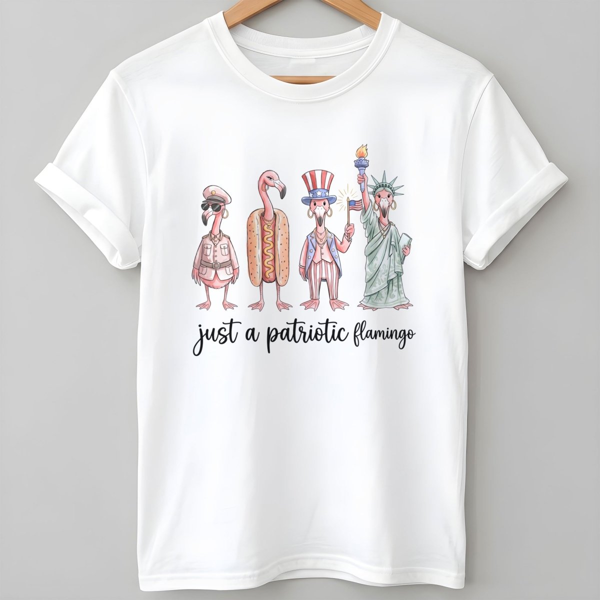 Just A Patriotic Flamingo Funny 4th of July Shirt - FlamingoAholic