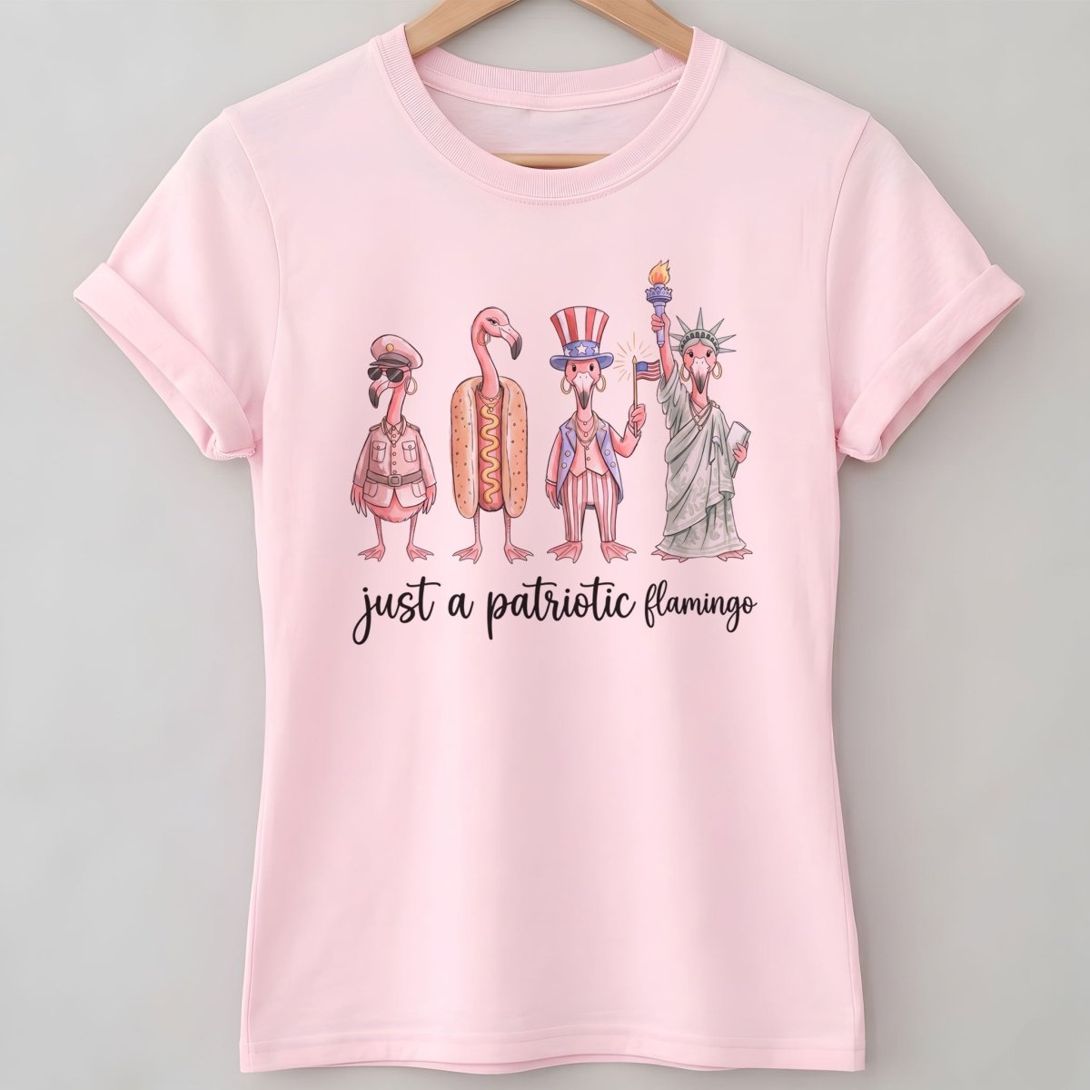 Just A Patriotic Flamingo Funny 4th of July Shirt - FlamingoAholic