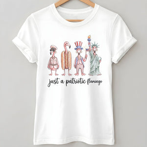 Just A Patriotic Flamingo Funny 4th of July Shirt - FlamingoAholic