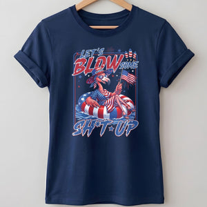 Let's Blow Some Sh*t Up Funny Patriotic Flamingo July 4th Shirt - FlamingoAholic