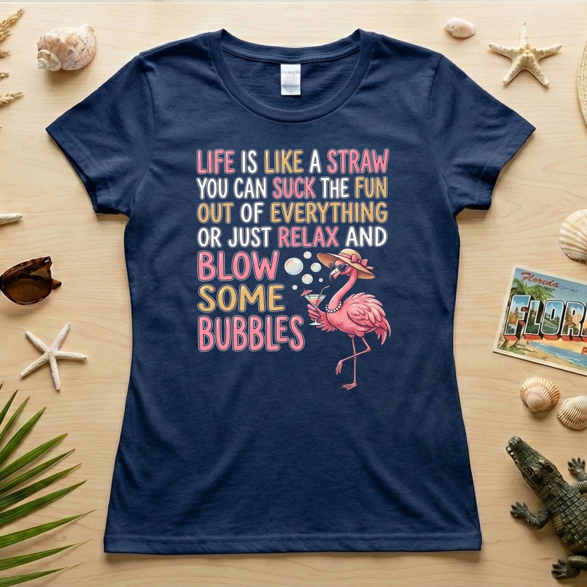 Life Is Like A Straw Blow Bubbles Flamingo T-Shirt - Funny Tropical Summer Vacation Tee for Women - FlamingoAholic