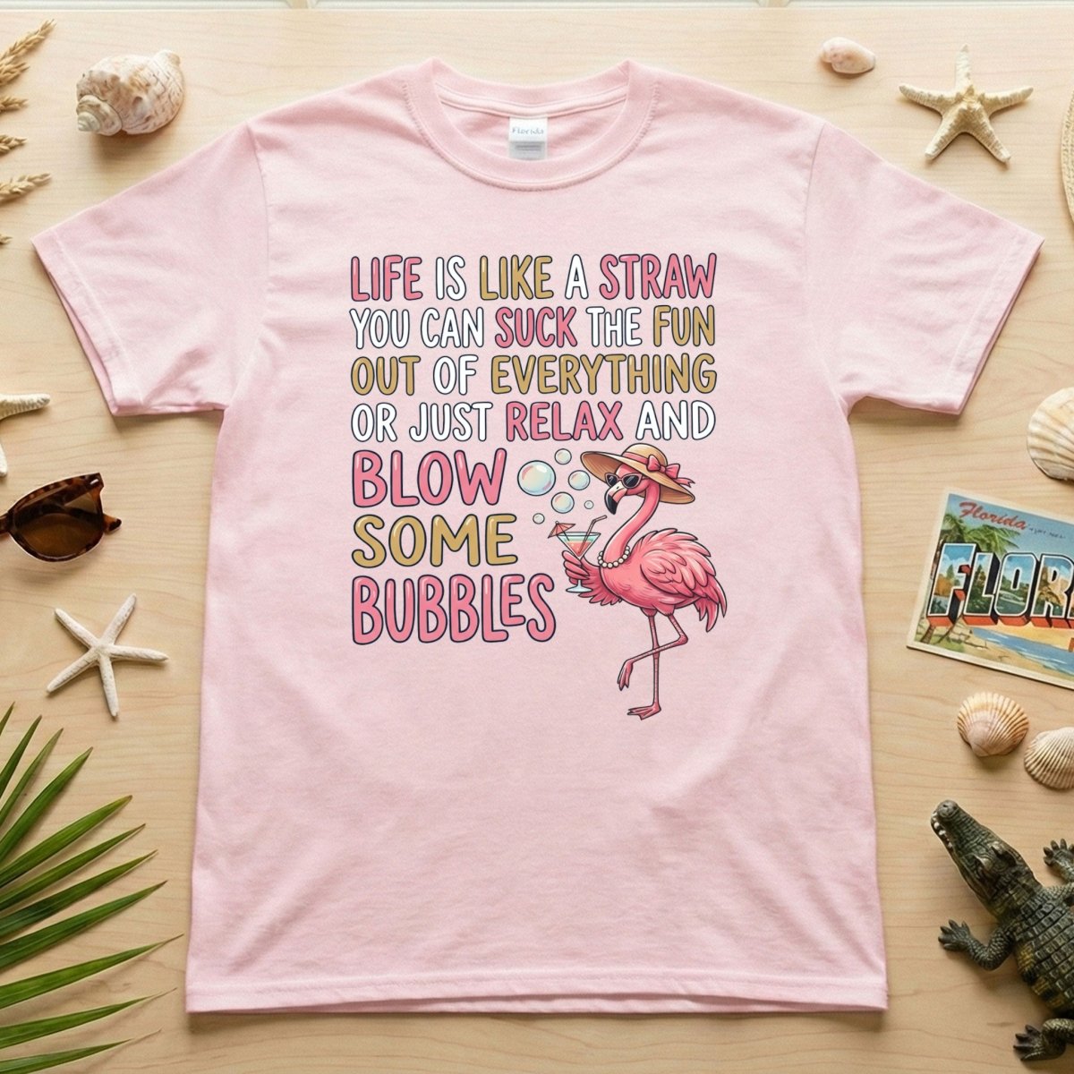Life Is Like A Straw Blow Bubbles Flamingo T-Shirt - Funny Tropical Summer Vacation Tee for Women - FlamingoAholic