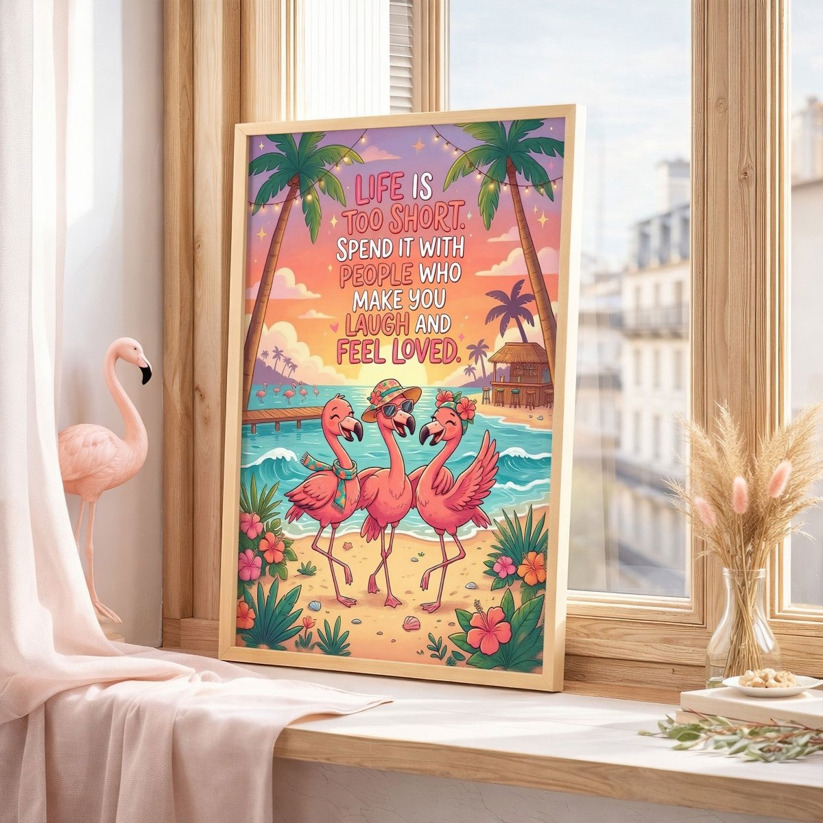 Life Is Too Short – Tropical Flamingo Friends Quote Poster - FlamingoAholic