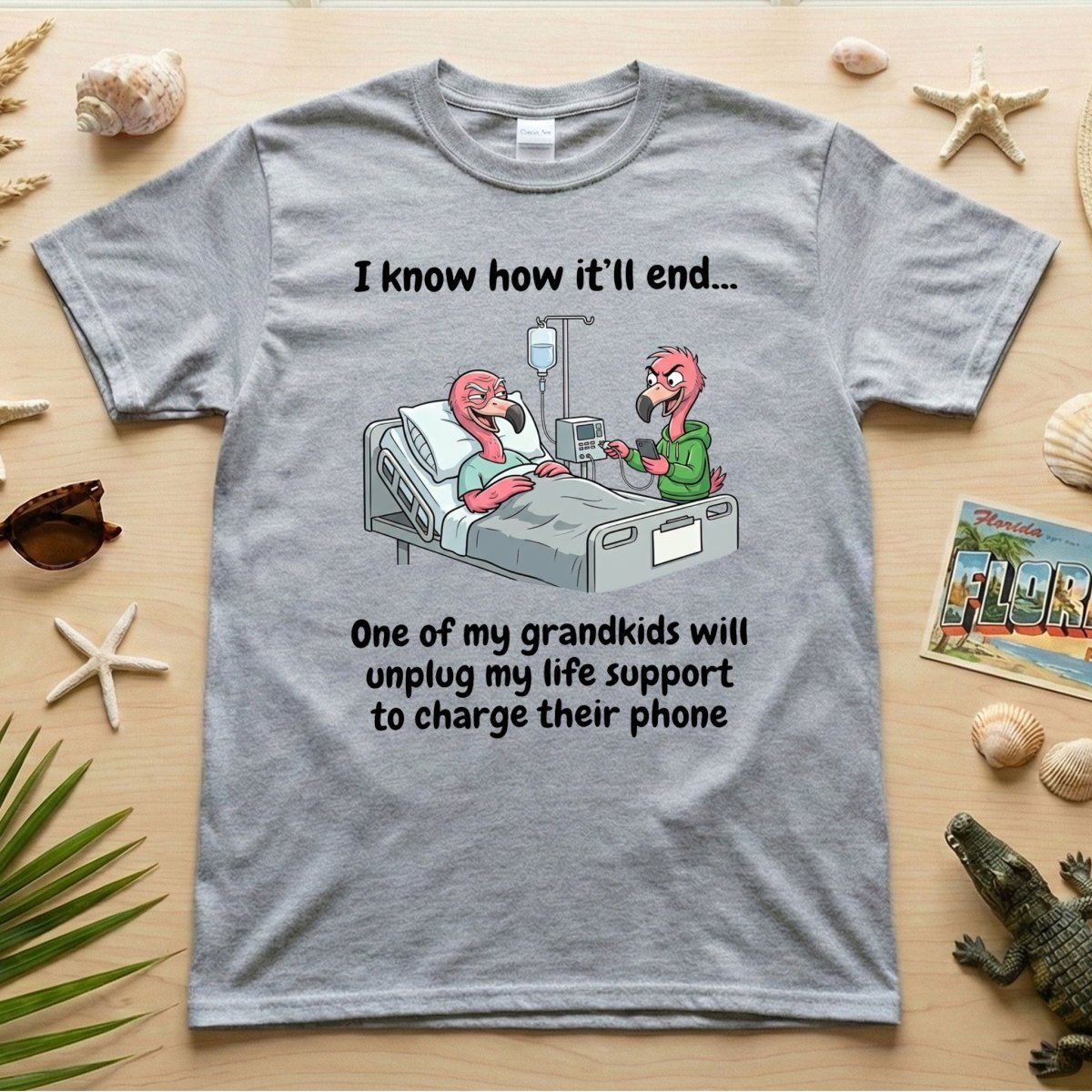 Life Support Grandkids Flamingo Funny T-Shirt - Dark Humor Sarcastic Saying Tee - FlamingoAholic