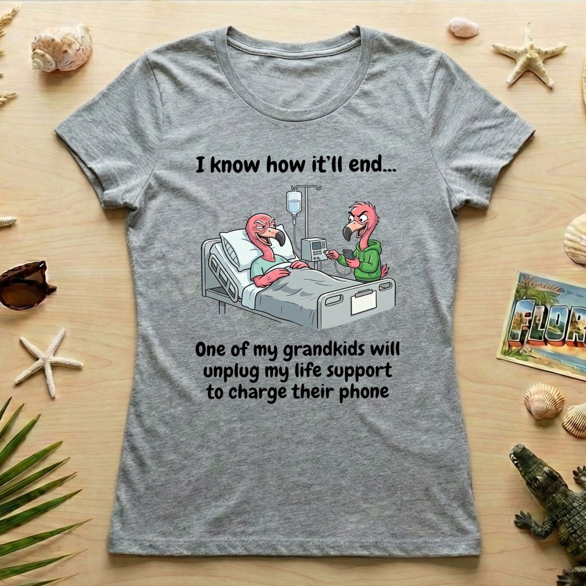 Life Support Grandkids Flamingo Funny T-Shirt - Dark Humor Sarcastic Saying Tee - FlamingoAholic