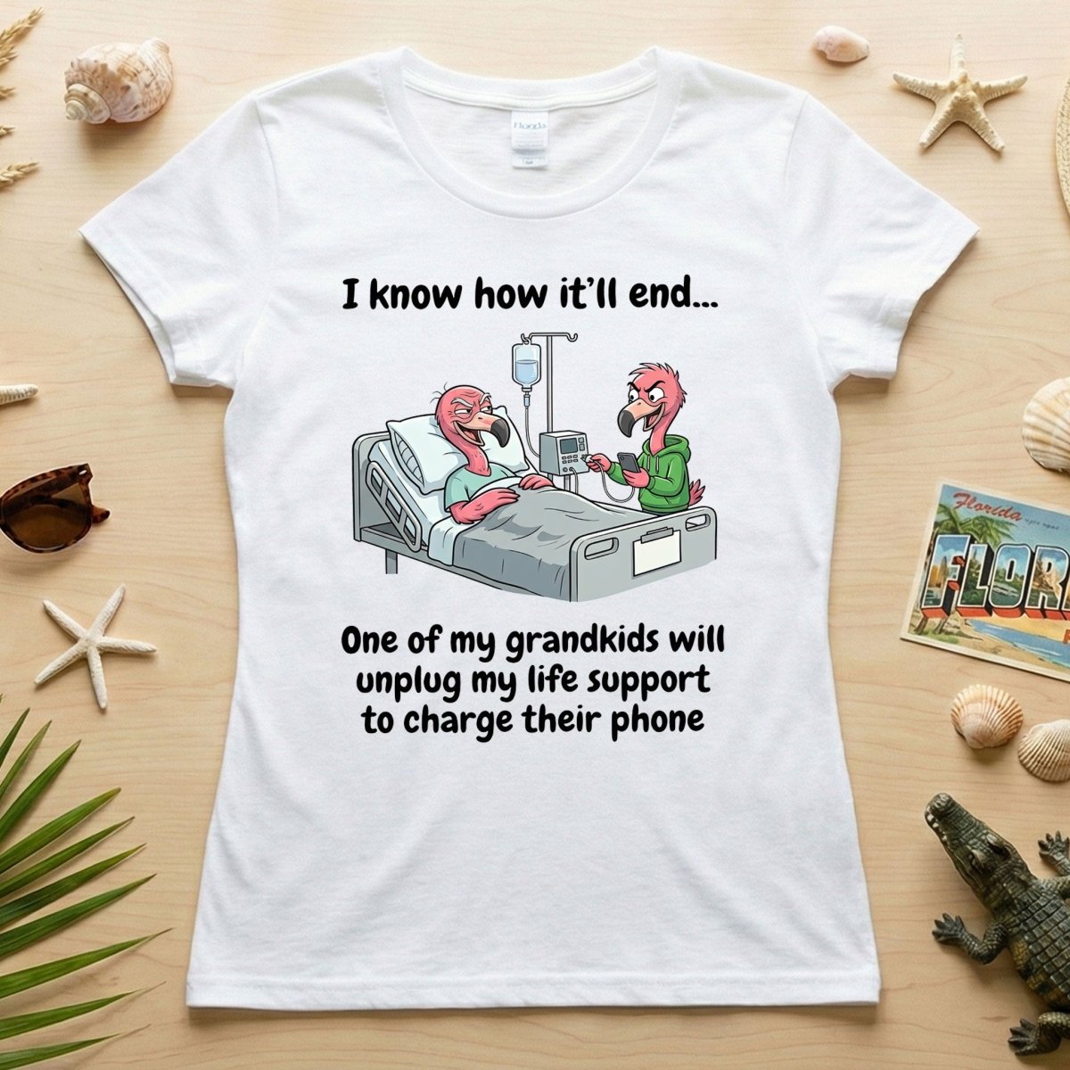 Life Support Grandkids Flamingo Funny T-Shirt - Dark Humor Sarcastic Saying Tee - FlamingoAholic