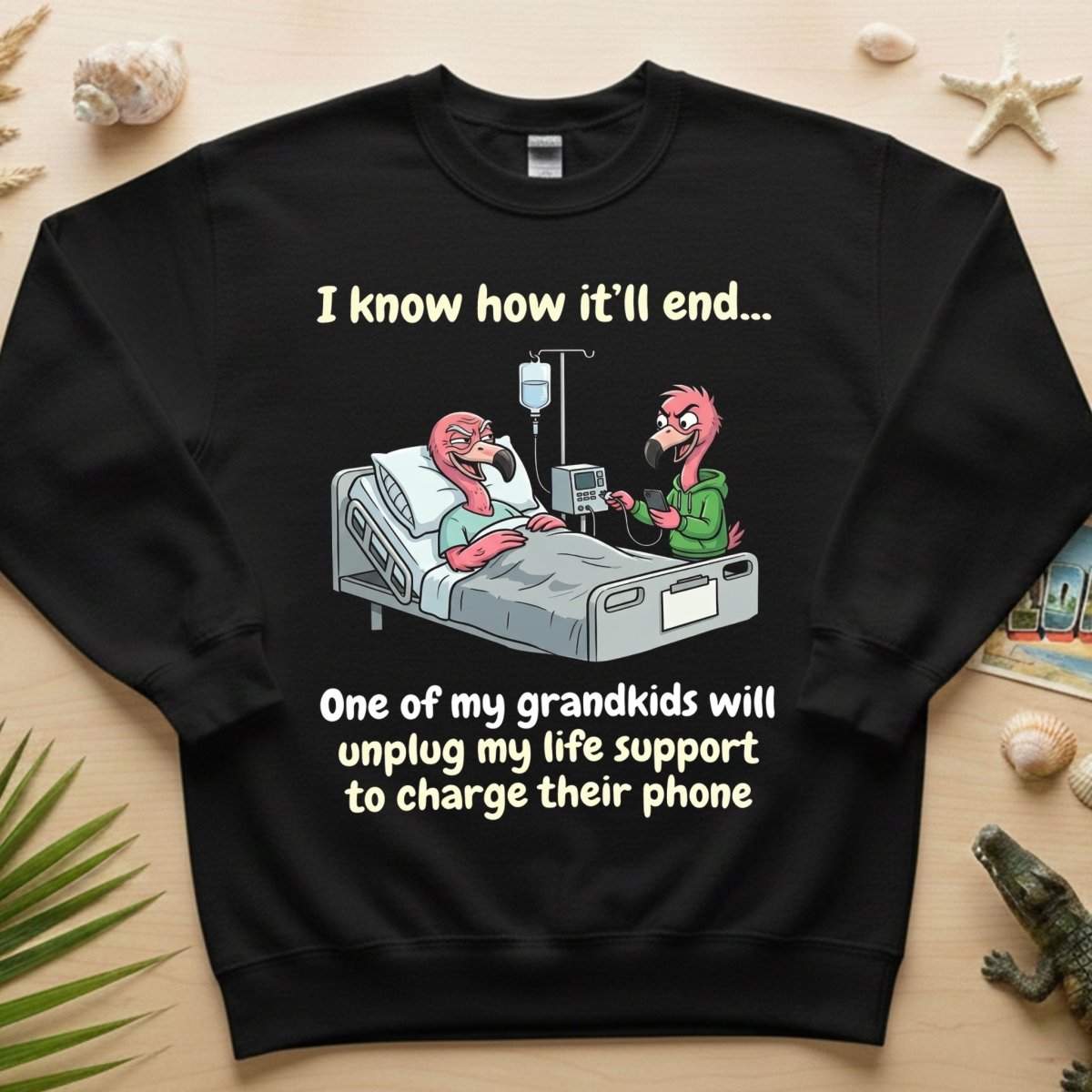 Life Support Grandkids Flamingo Funny T-Shirt - Dark Humor Sarcastic Saying Tee - FlamingoAholic