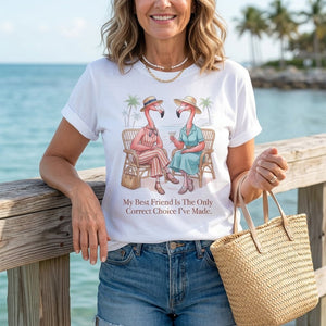 My Best Friend Is The Only Correct Choice I've Made Flamingo Shirt - FlamingoAholic