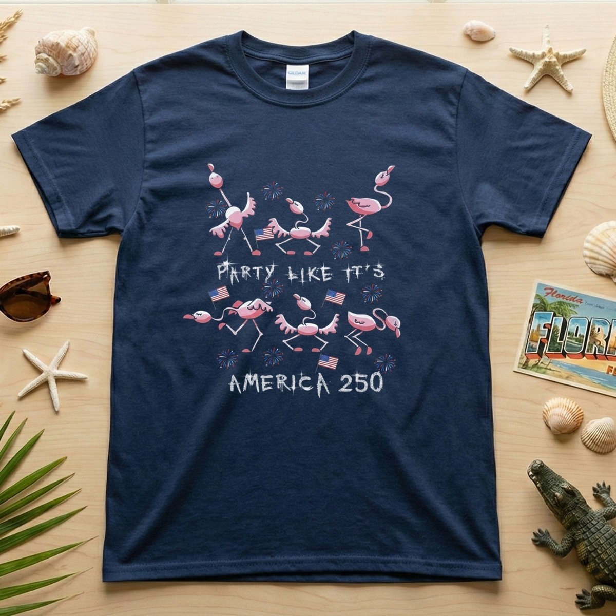 PARTY LIKE IT’S AMERICA 250 - T.Shirt - FlamingoAholic