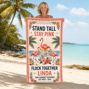 Personalized Flamingo Beach Towel | Stand Tall Stay Pink | Custom Best Friends Beach Gift - FlamingoAholic