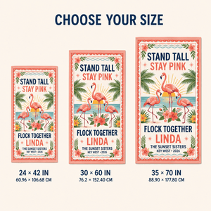 Personalized Flamingo Beach Towel | Stand Tall Stay Pink | Custom Best Friends Beach Gift - FlamingoAholic