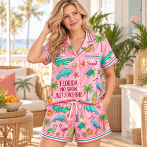 Personalized Florida No Snow Just Sunshine Satin Pajama Set for Women - FlamingoAholic
