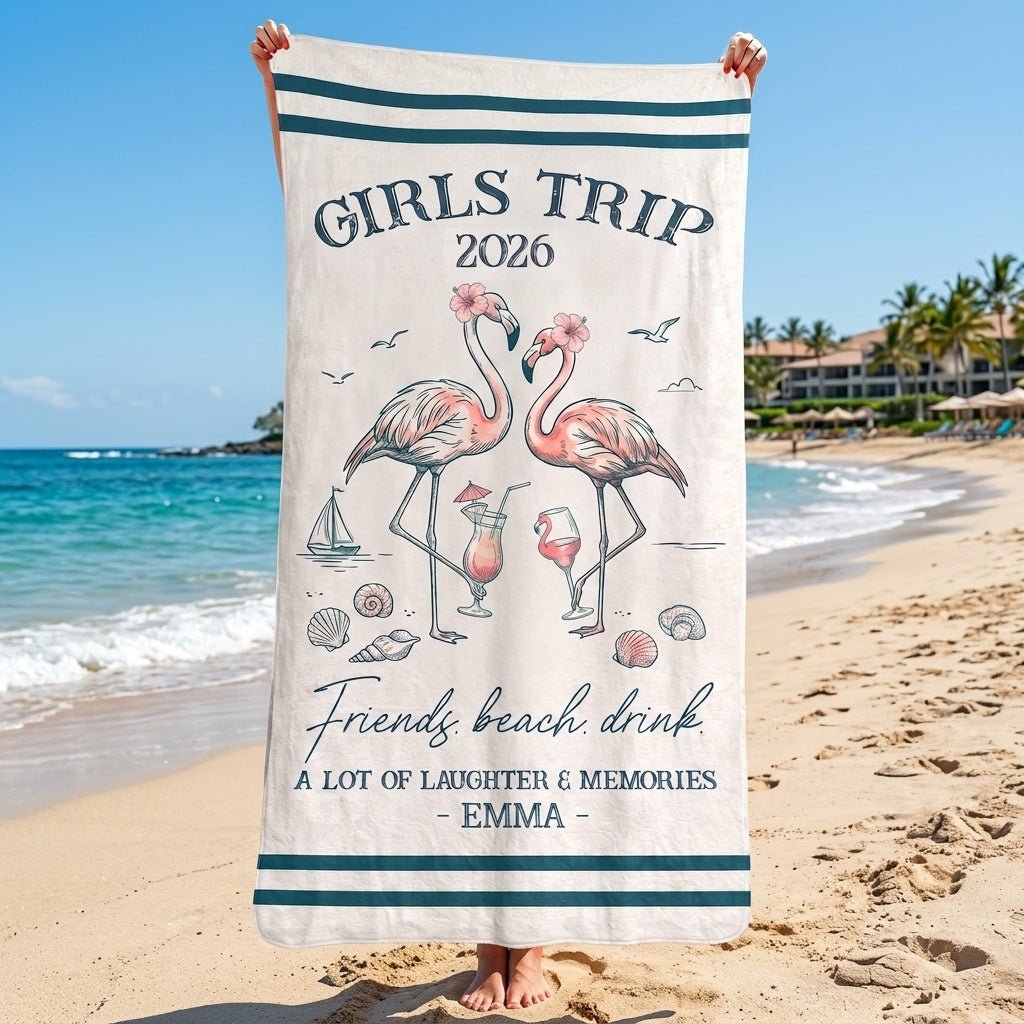 Personalized Girls Trip 2026 Beach Towel - Friends Beach Drink Custom Name Group Vacation Gift - FlamingoAholic