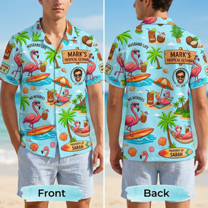 Personalized "Husband Life" Flamingo Tropical Vacation Hawaiian Shirt - FlamingoAholic