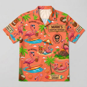 Personalized "Husband Life" Flamingo Tropical Vacation Hawaiian Shirt - FlamingoAholic