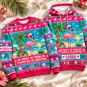 Personalized No Snow No Problem Flamingo Christmas Sweater & Hoodie - FlamingoAholic