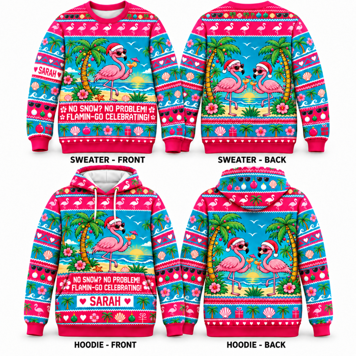 Personalized No Snow No Problem Flamingo Christmas Sweater & Hoodie - FlamingoAholic