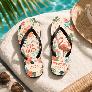 Personalized Off Duty In Paradise Flip Flops for Women | Custom Flamingo Beach Sandals | Tropical Vacation Gift - FlamingoAholic