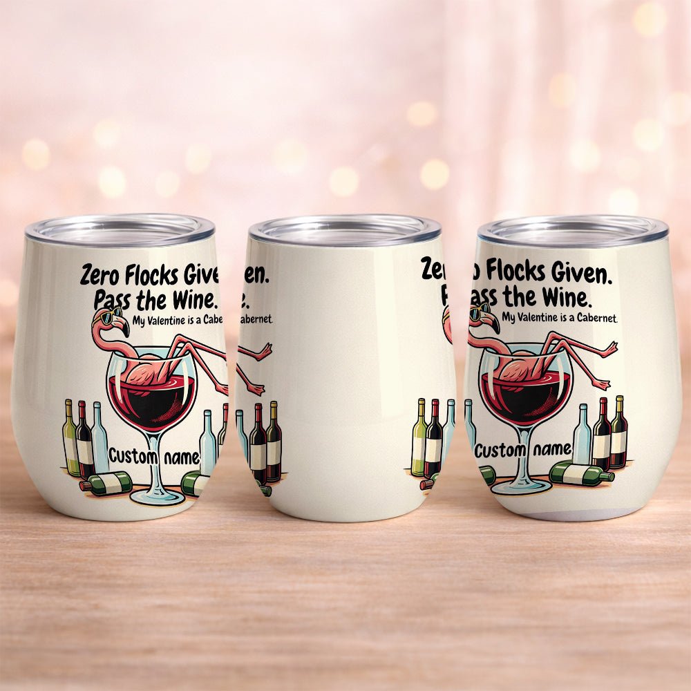 Personalized "Zero Flocks Given" Flamingo Wine Tumbler - Insulated & Funny Wine Lover Gift - FlamingoAholic