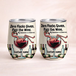 Personalized "Zero Flocks Given" Flamingo Wine Tumbler - Insulated & Funny Wine Lover Gift - FlamingoAholic