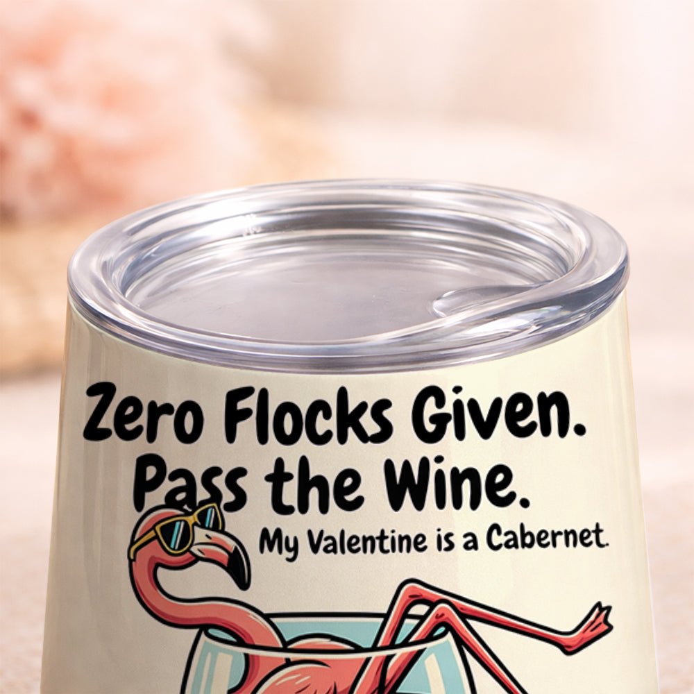Personalized "Zero Flocks Given" Flamingo Wine Tumbler - Insulated & Funny Wine Lover Gift - FlamingoAholic