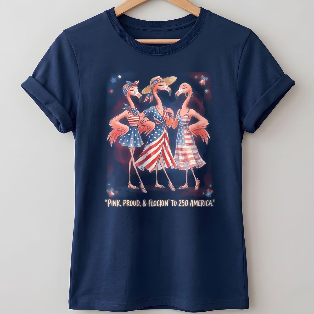 Pink, Proud, & Flockin' to 250 America Besties Shirt - FlamingoAholic