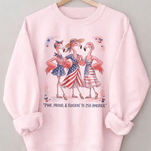Pink, Proud, & Flockin' to 250 America Besties Shirt - FlamingoAholic
