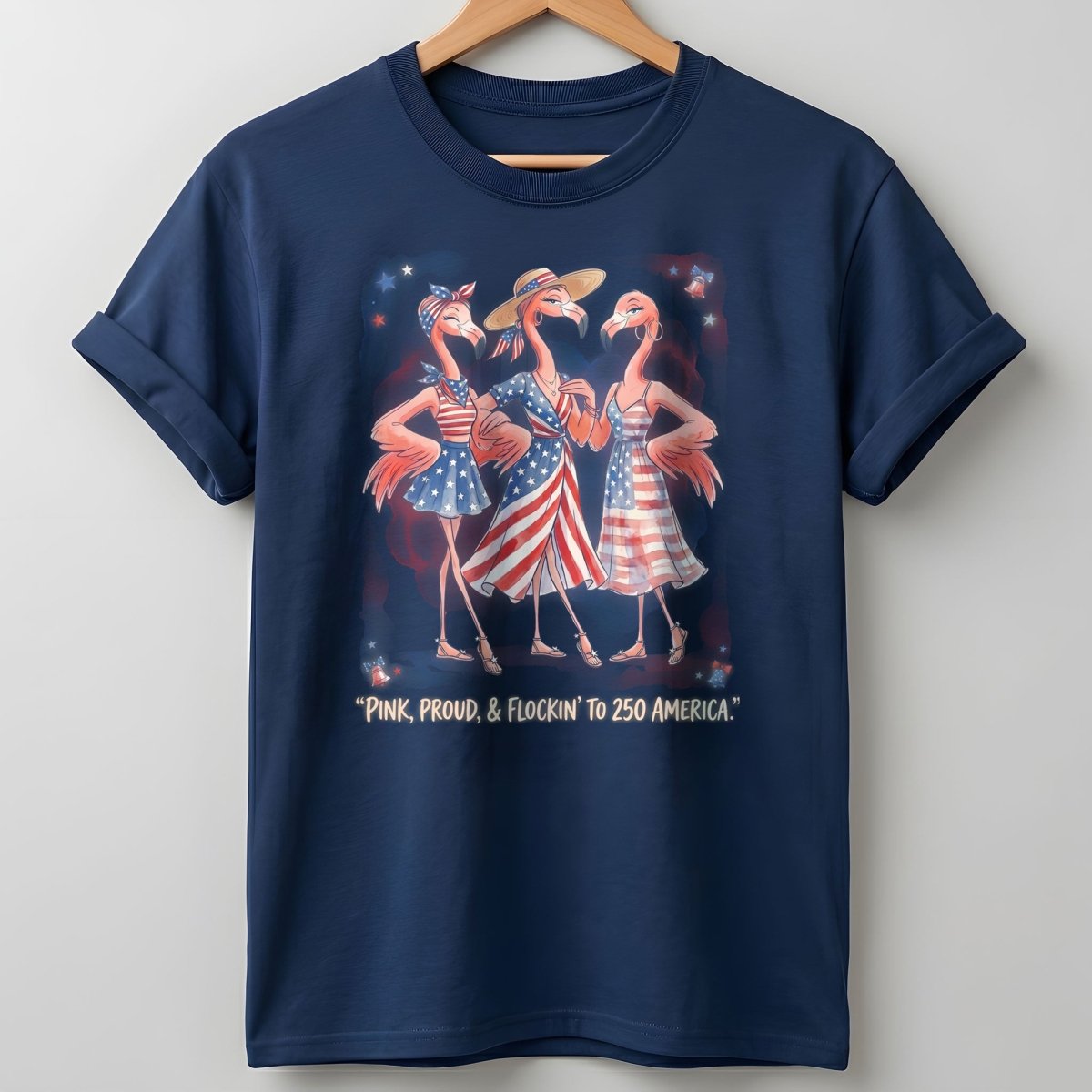 Pink, Proud, & Flockin' to 250 America Besties Shirt - FlamingoAholic