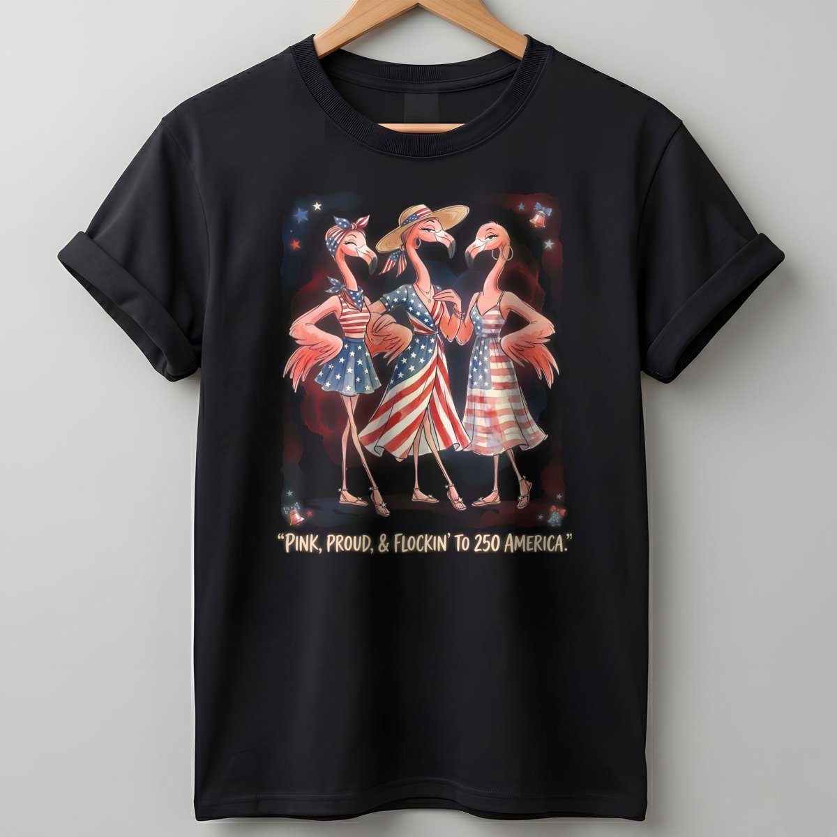 Pink, Proud, & Flockin' to 250 America Besties Shirt - FlamingoAholic