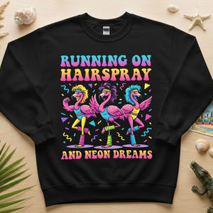 Running on Hairspray and Neon Dreams T-Shirt - Funny 80s Aerobics Retro Flamingo Tee - FlamingoAholic