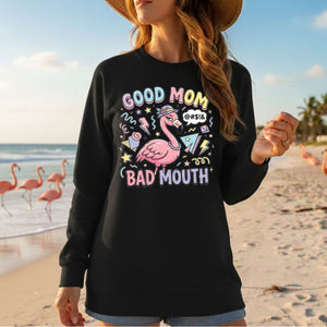 Sarcastic Flamingo "Good Mom Bad Mouth" T-Shirt - Funny Mom Life Humor Graphic Tee - FlamingoAholic