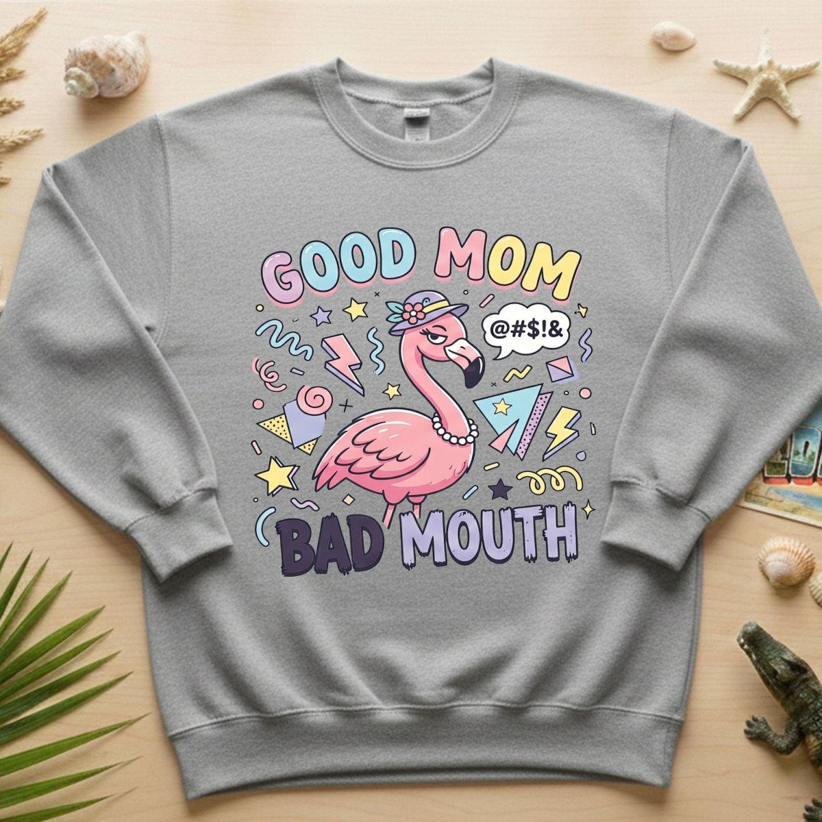 Sarcastic Flamingo "Good Mom Bad Mouth" T-Shirt - Funny Mom Life Humor Graphic Tee - FlamingoAholic