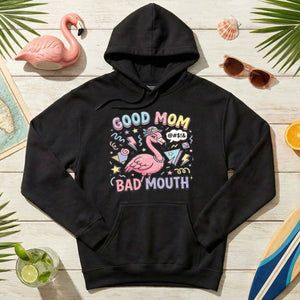 Sarcastic Flamingo "Good Mom Bad Mouth" T-Shirt - Funny Mom Life Humor Graphic Tee - FlamingoAholic