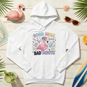 Sarcastic Flamingo "Good Mom Bad Mouth" T-Shirt - Funny Mom Life Humor Graphic Tee - FlamingoAholic