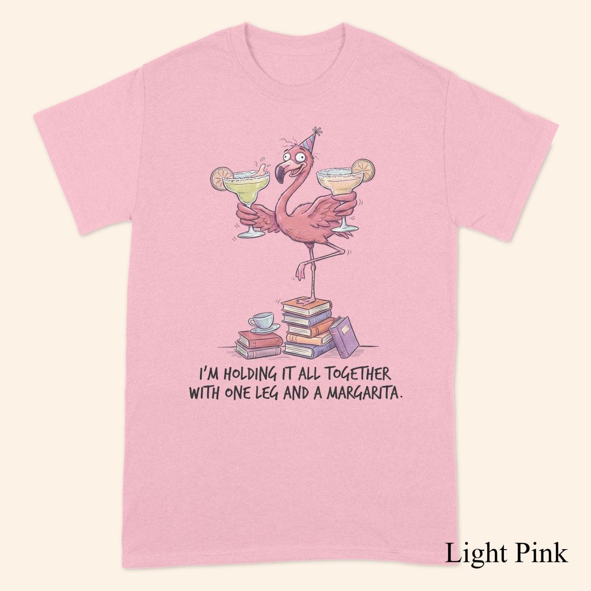 Sarcastic Flamingo Margarita Shirt - Funny "Holding It Together" T-Shirt, Sweatshirt, Hoodie for Women - FlamingoAholic