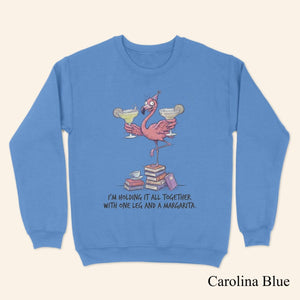 Sarcastic Flamingo Margarita Shirt - Funny "Holding It Together" T-Shirt, Sweatshirt, Hoodie for Women - FlamingoAholic