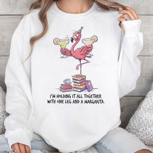 Sarcastic Flamingo Margarita Shirt - Funny "Holding It Together" T-Shirt, Sweatshirt, Hoodie for Women - FlamingoAholic