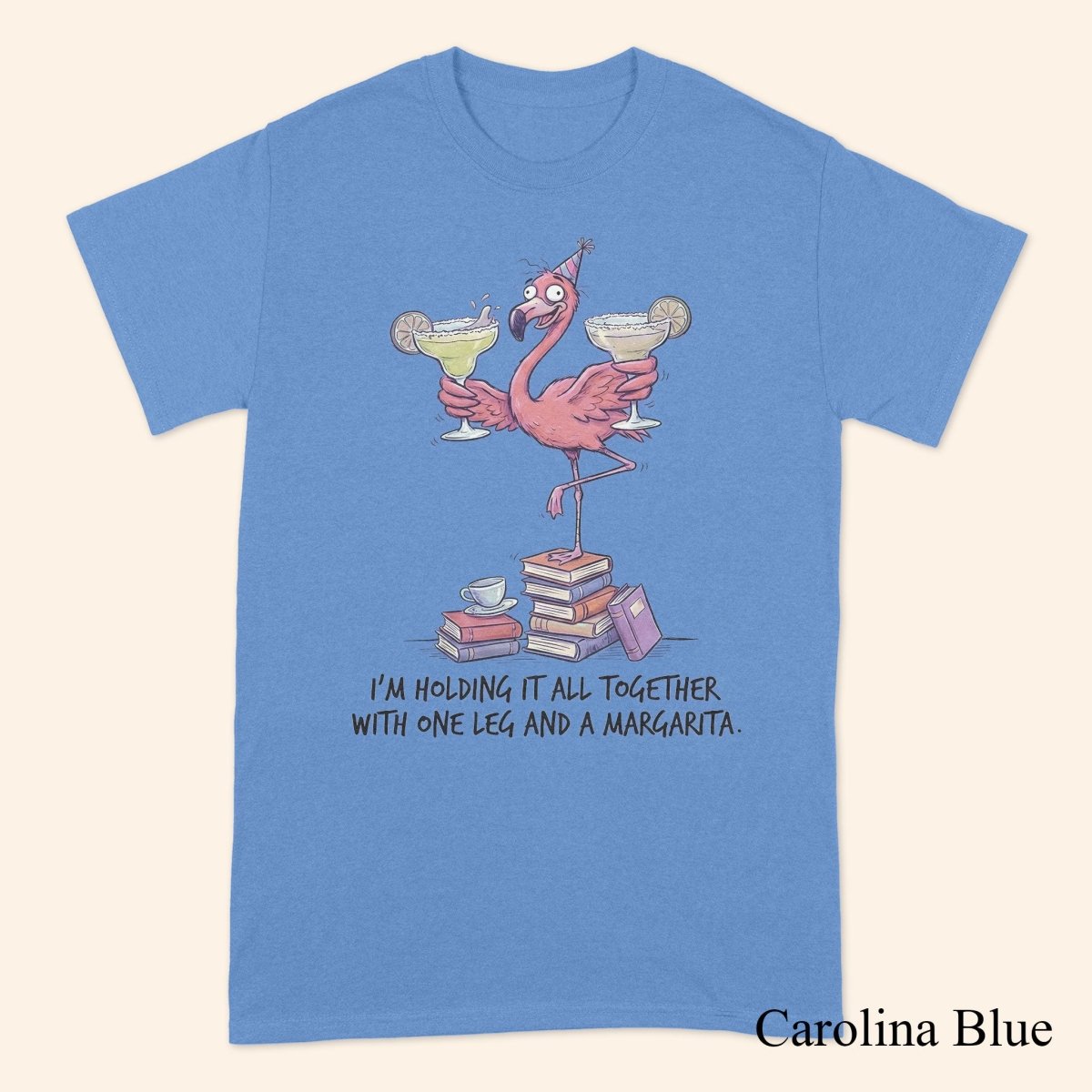 Sarcastic Flamingo Margarita Shirt - Funny "Holding It Together" T-Shirt, Sweatshirt, Hoodie for Women - FlamingoAholic