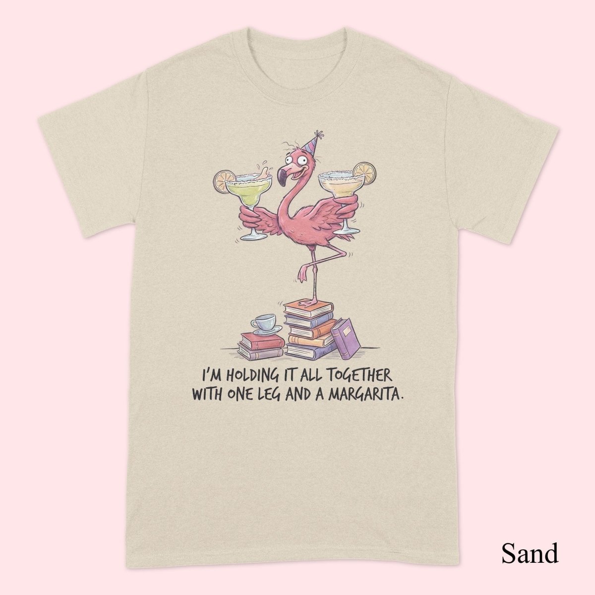 Sarcastic Flamingo Margarita Shirt - Funny "Holding It Together" T-Shirt, Sweatshirt, Hoodie for Women - FlamingoAholic