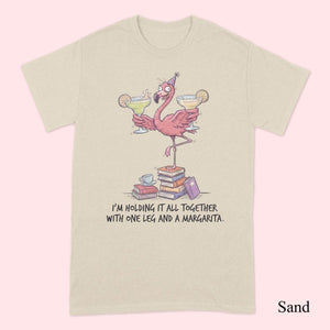 Sarcastic Flamingo Margarita Shirt - Funny "Holding It Together" T-Shirt, Sweatshirt, Hoodie for Women - FlamingoAholic