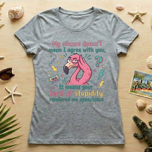 Sarcastic Flamingo "My Silence Doesn't Mean I Agree" T-Shirt - Retro 80s Humor Tee for Sassy Women - FlamingoAholic