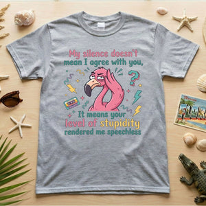 Sarcastic Flamingo "My Silence Doesn't Mean I Agree" T-Shirt - Retro 80s Humor Tee for Sassy Women - FlamingoAholic