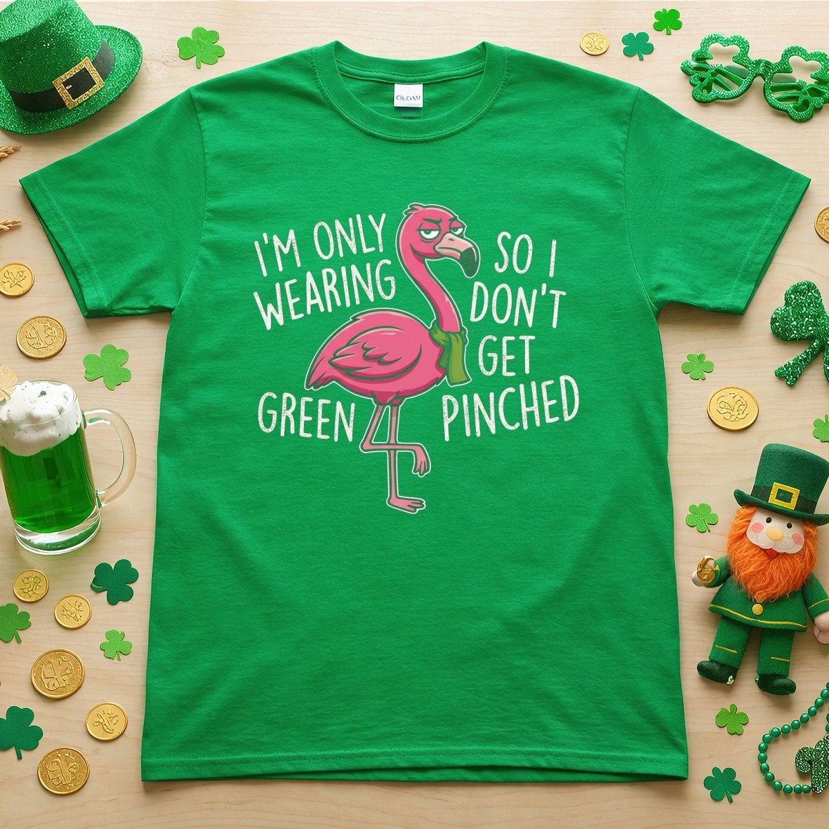 Sarcastic Flamingo St. Patrick's Day T-Shirt - 'I'm Only Wearing Green' Funny Tee - FlamingoAholic
